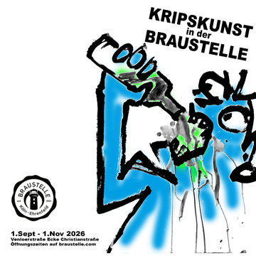 KripsKunst in der Braustelle